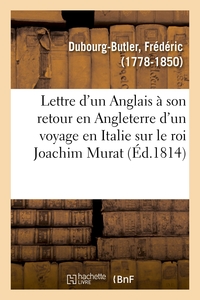 Image de Lettre d'un Anglais à son retour en Angleterre d'un voyage en Italie, au mois d'août 1814