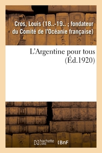 Picture of L'Argentine pour tous