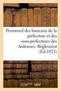 Picture of Personnel des barreaux de la préfecture et des sous-préfectures du département des Ardennes