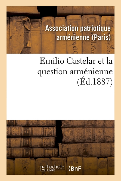 Image de Emilio Castelar et la question arménienne