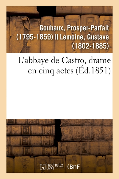 Image de L'abbaye de Castro, drame en cinq actes