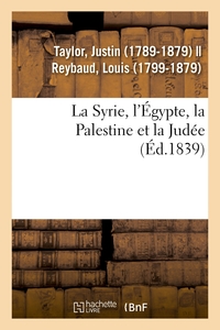 Image de La Syrie, l'Égypte, la Palestine et la Judée