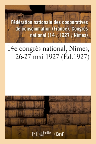 Image de 14e congrès national, Nîmes, 26-27 mai 1927