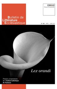 Picture of Bulletin de Littérature Ecclésiastique n°490 CXXIII/2