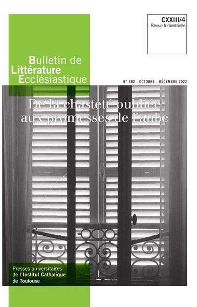 Picture of Bulletin de Littérature Ecclésiastique n°492 CXXIII/4 (octobre-décembre 2022)