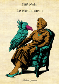 Picture of Le Cockatoucan ou La grande tante Willoughby