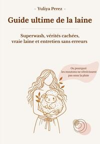 Image de Guide ultime de la laine