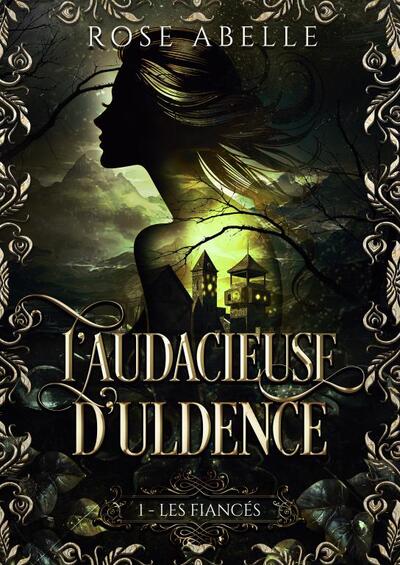 Image de L'audacieuse d'Uldence, les fiancés T1