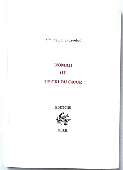Image de Nomah ou le cri du coeur