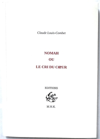 Image de Nomah ou le cri du coeur