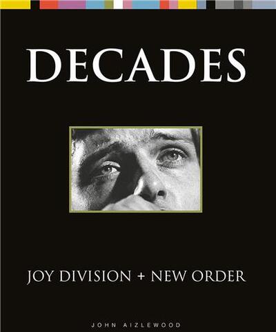 Picture of Joy Division + New Order DECADES /anglais