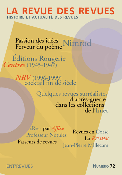 Image de La Revue des revues - Histoire et actualité des revues - N° 72