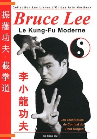 Image de BRUCE LEE LE KUNG-FU MODERNE