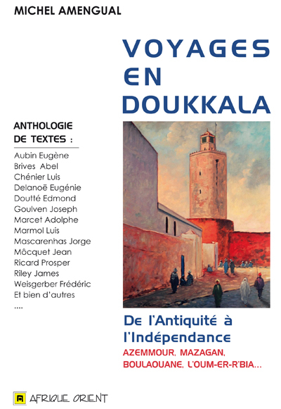 Image de Voyages en Doukkala : De l AntiquitE A l indEpendance