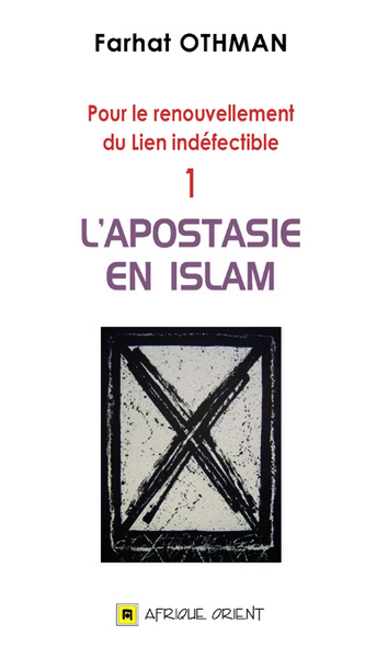 Image de APOSTASIE EN ISLAM (L')