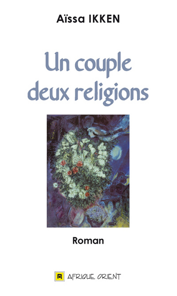 Image de UN COUPLE, DEUX RELIGIONS