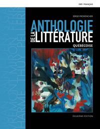 Picture of Anthologie de la littérature québécoise - 2e édition