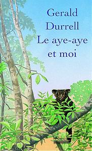Image de LE AYE-AYE ET MOI