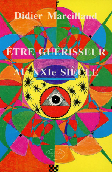 Picture of Etre guérisseur au 21è siècle