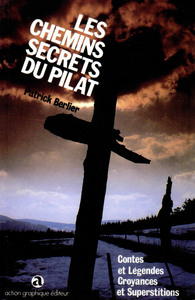 Image de Les chemins secrets du Pilat