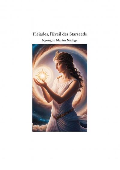Picture of Pléiades, l'Eveil des Starseeds
