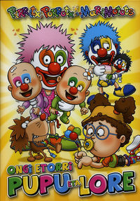 Image de ONGI ETORRI PUPU ETA LORE - PIRRITX, PORROTX ETA MARIMOTOTS