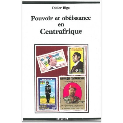 Image de Pouvoir et obéissance en Centrafrique