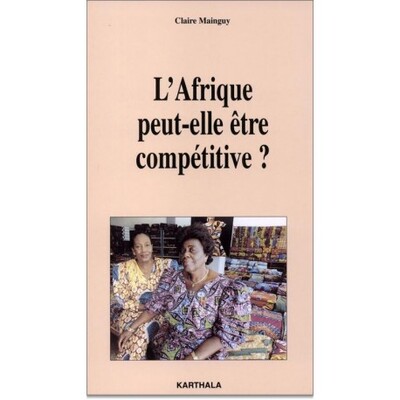 Image de Afrique peut-elle être compétitive ? (L')