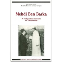 Image de Mehdi Ben Barka. De l'indépendance marocaine à la tricontinentale