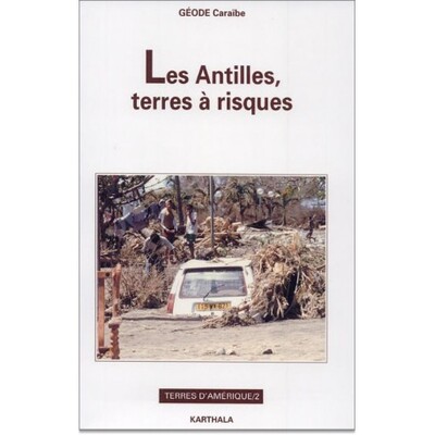 Image de Antilles , terres à risque (Les)