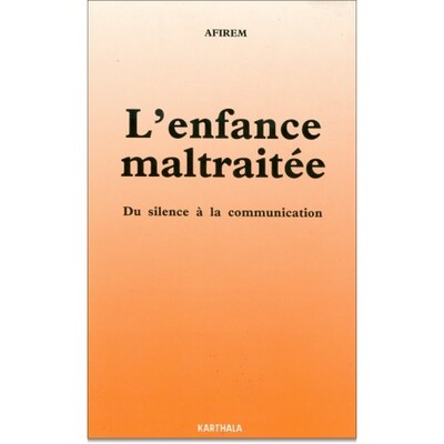 Image de Enfance maltraitée (L'). Du silence à la communication