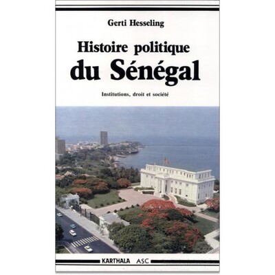 Image de Histoire politique du Sénégal - institutions, droit et société...