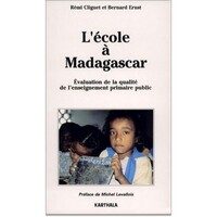 Image de Ecole à Madagascar (L'). Evaluation de la qualité de l'enseignement primaire public