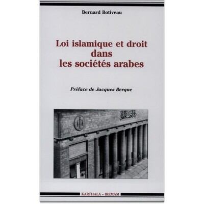 Picture of Loi islamique et le droit dans les sociétés arabes (La)