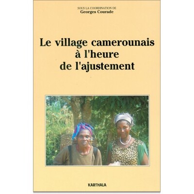 Image de Village camerounais à l'heure de l'ajustement (Le)