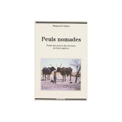 Image de Peuls nomades. Étude descriptive des Wodaabe du Sahel Nigérien