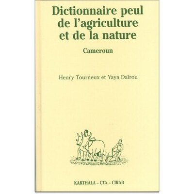Picture of Dictionnaire peul de l'agriculture et de la nature - Diamaré, Cameroun