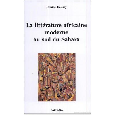 Image de Littérature africaine moderne au sud du Sahara (La)