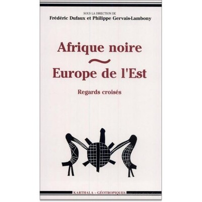Image de Afrique noire, Europe de l'Est - regards croisés
