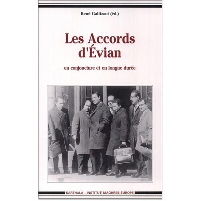 Picture of Accords d'Evian en conjoncture et en longue durée (Les)