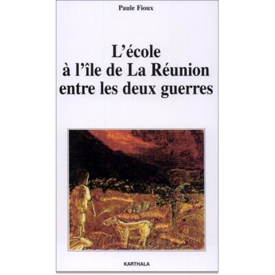 Image de L'école à l'île de La Réunion entre les deux guerres