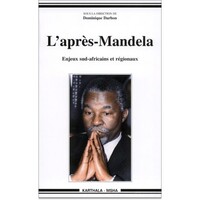 Image de L'après-Mandela - enjeux sud-africains et régionaux