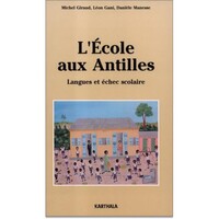 Image de L'école aux Antilles, langues et échec scolaire