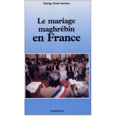 Picture of Mariage maghrébin en France (Le)