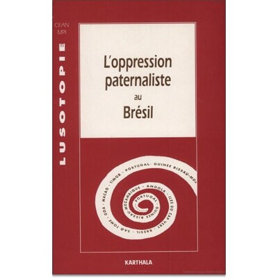 Image de OPPRESSION PATERNALISTE AU BRESIL