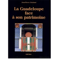 Image de Guadeloupe face à son patrimoine (La)
