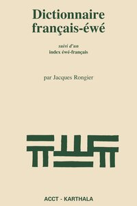 Picture of Dictionnaire français-éwé, suivi d'un index éwé-français
