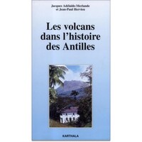 Picture of Les volcans dans l'histoire des Antilles