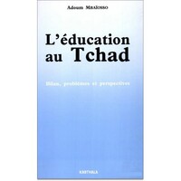 Image de Education au Tchad (L'). Bilan, problèmes et perspectives