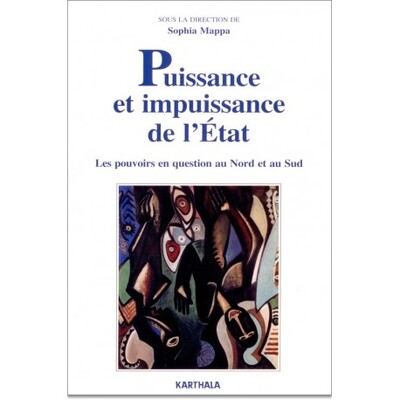 Image de Puissance et impuissance de l'État - les pouvoirs en question au Nord et au Sud